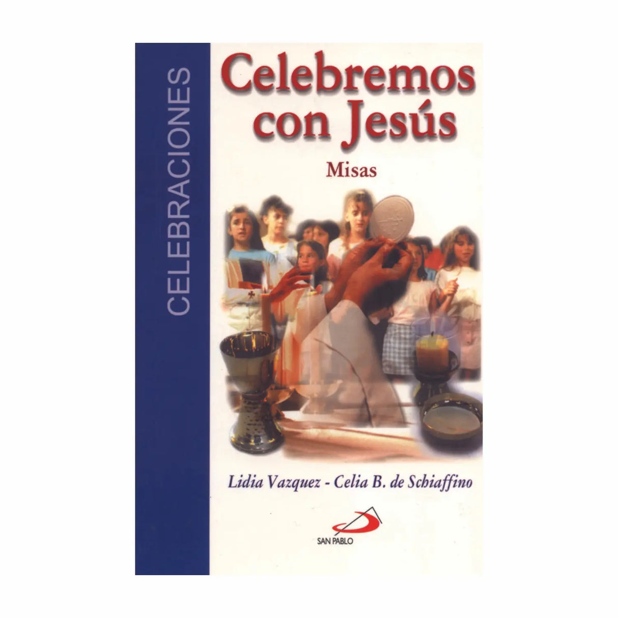 LET US CELEBRATE WITH JESUS - MASSES