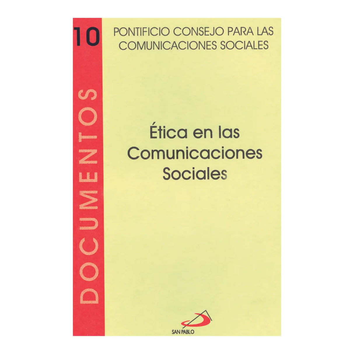 ETHICS IN SOCIAL COMMUNICATIONS