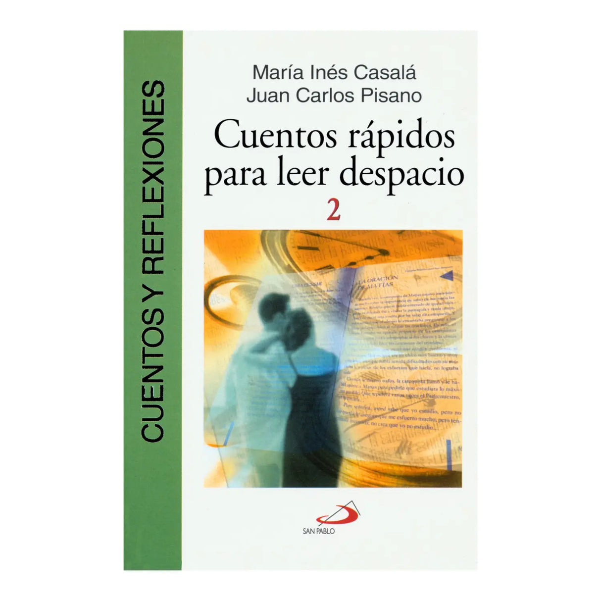 CUENTOS RÁPIDOS PARA LEER DESPACIO, 2