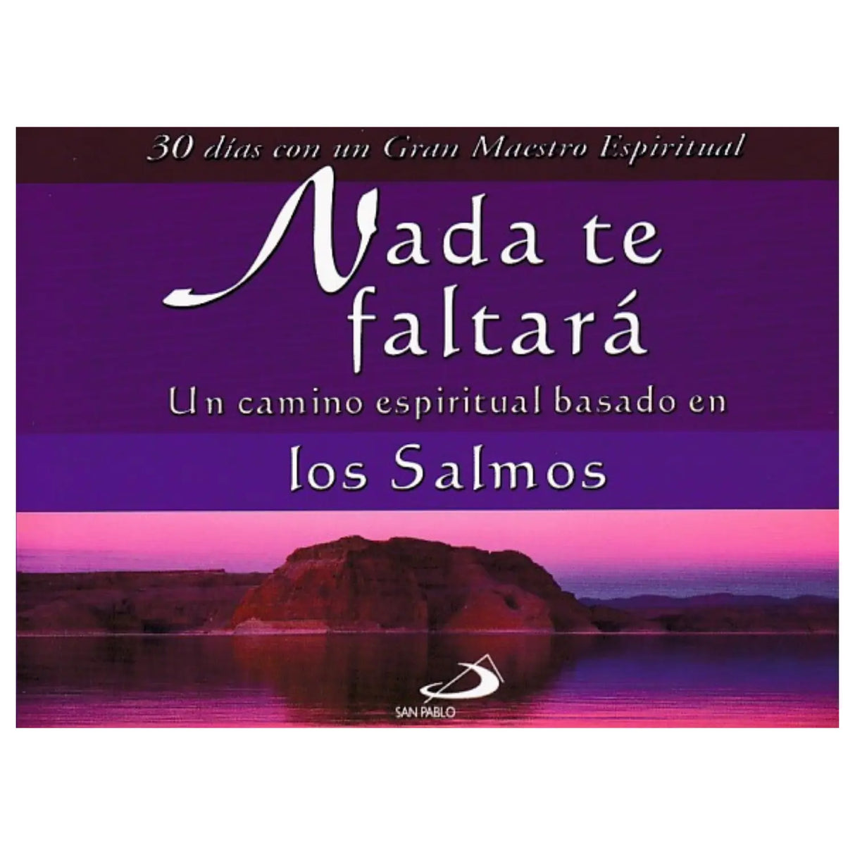 YOU WILL LACK NOTHING