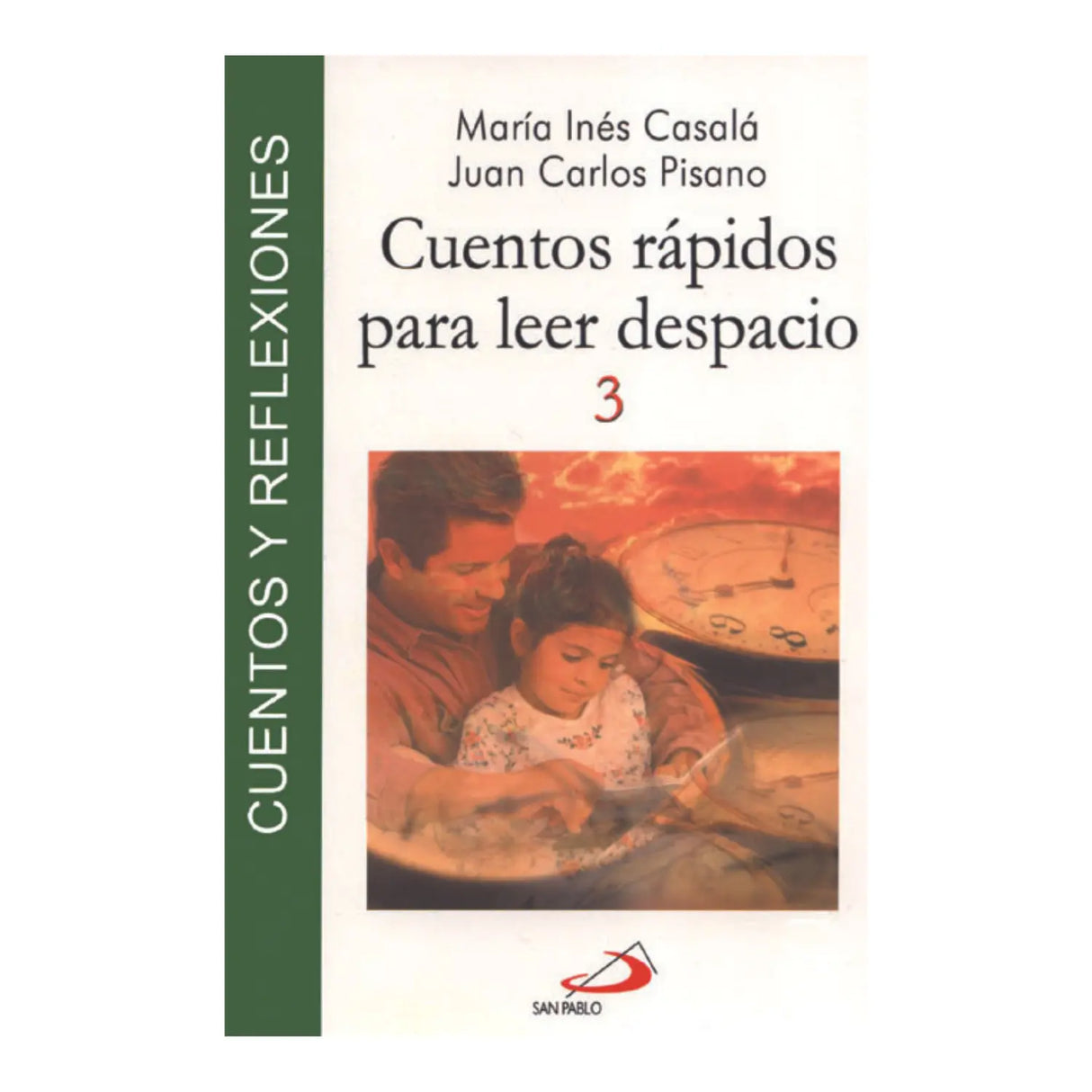 CUENTOS RÁPIDOS PARA LEER DESPACIO, 3
