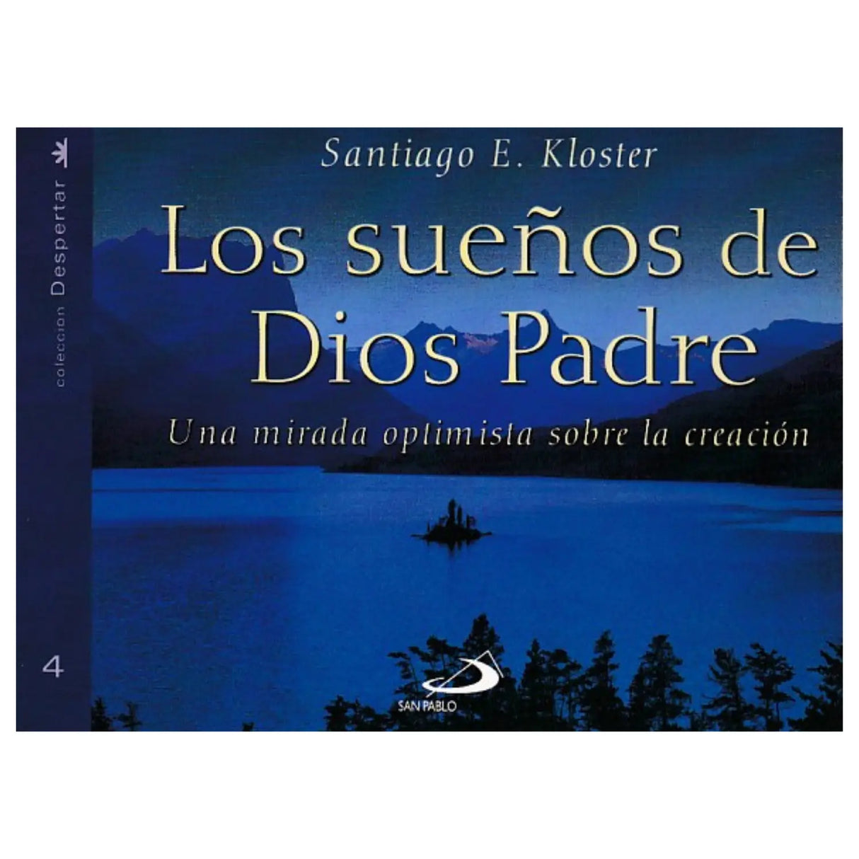 THE DREAMS OF GOD THE FATHER