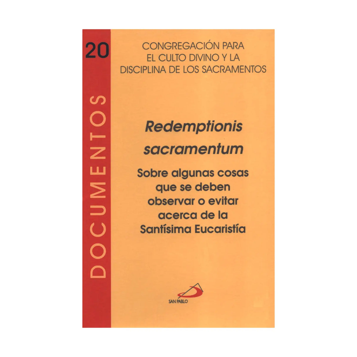 REDEMPTIONIS SACRAMENTUM