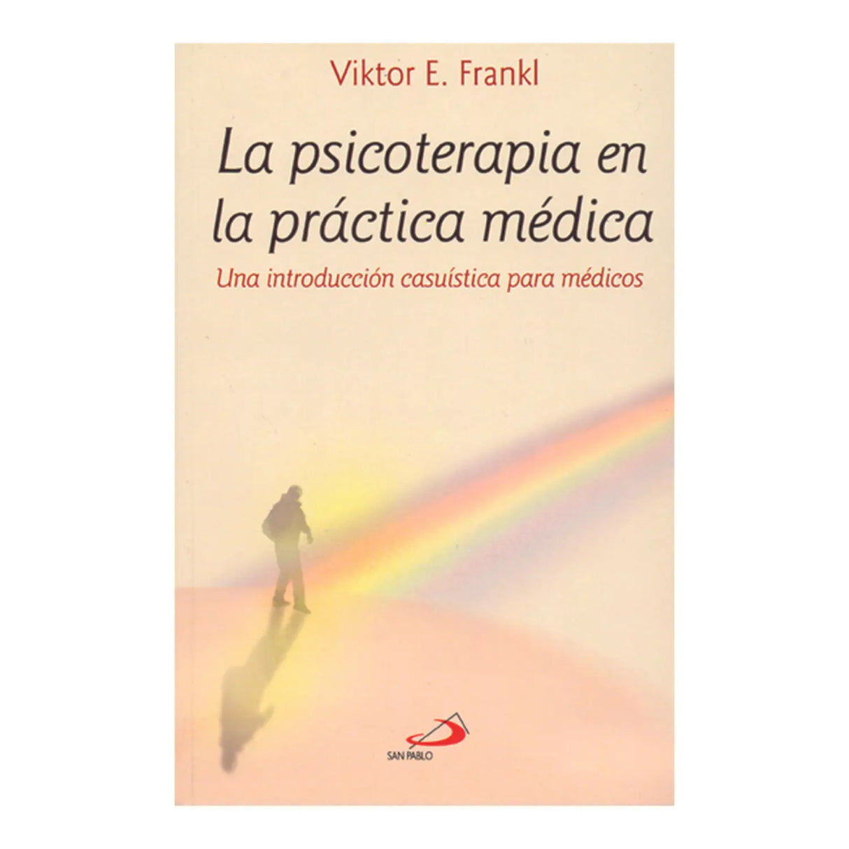 PSYCHOTHERAPY IN MEDICAL PRACTICE