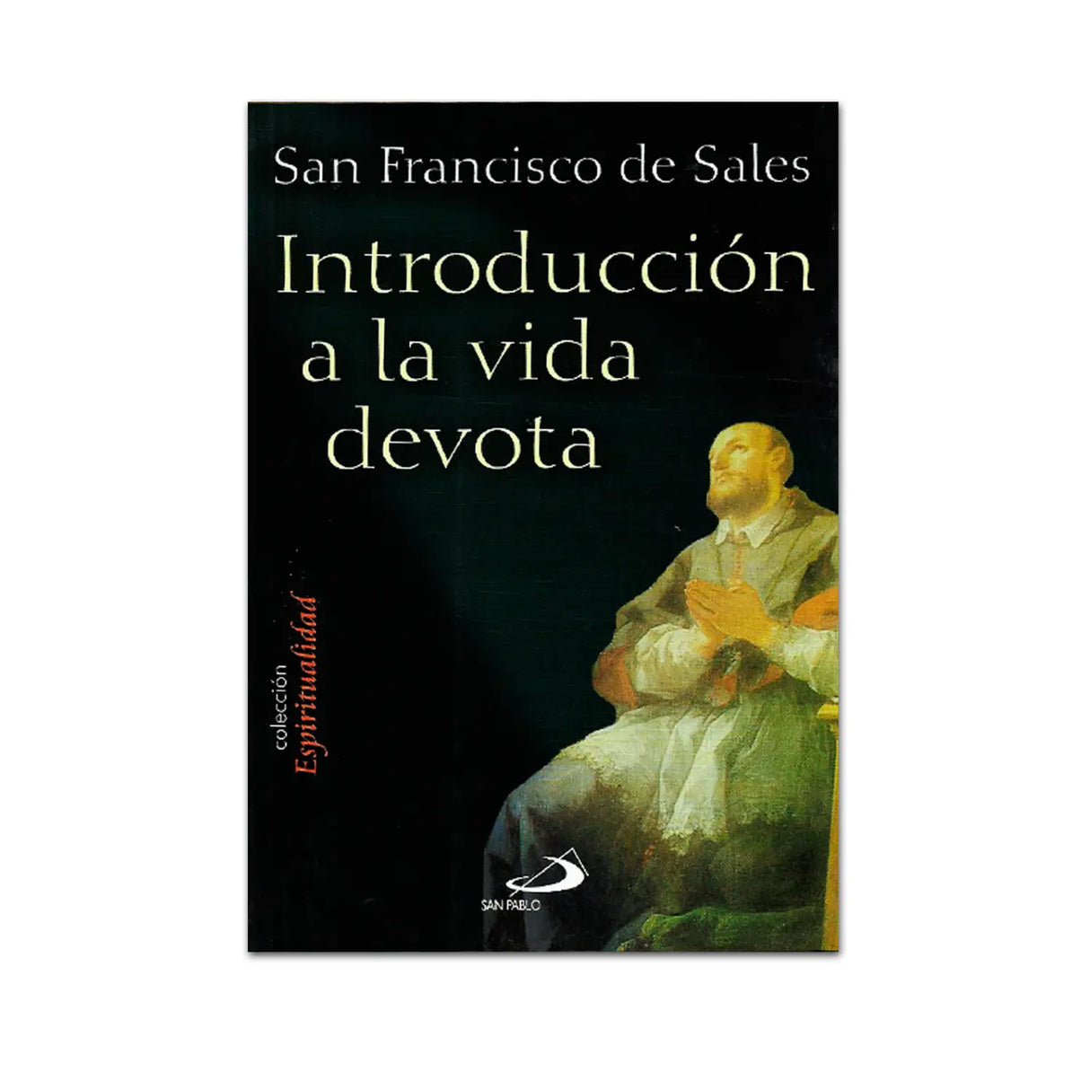 INTRODUCCIÓN A LA VIDA DEVOTA