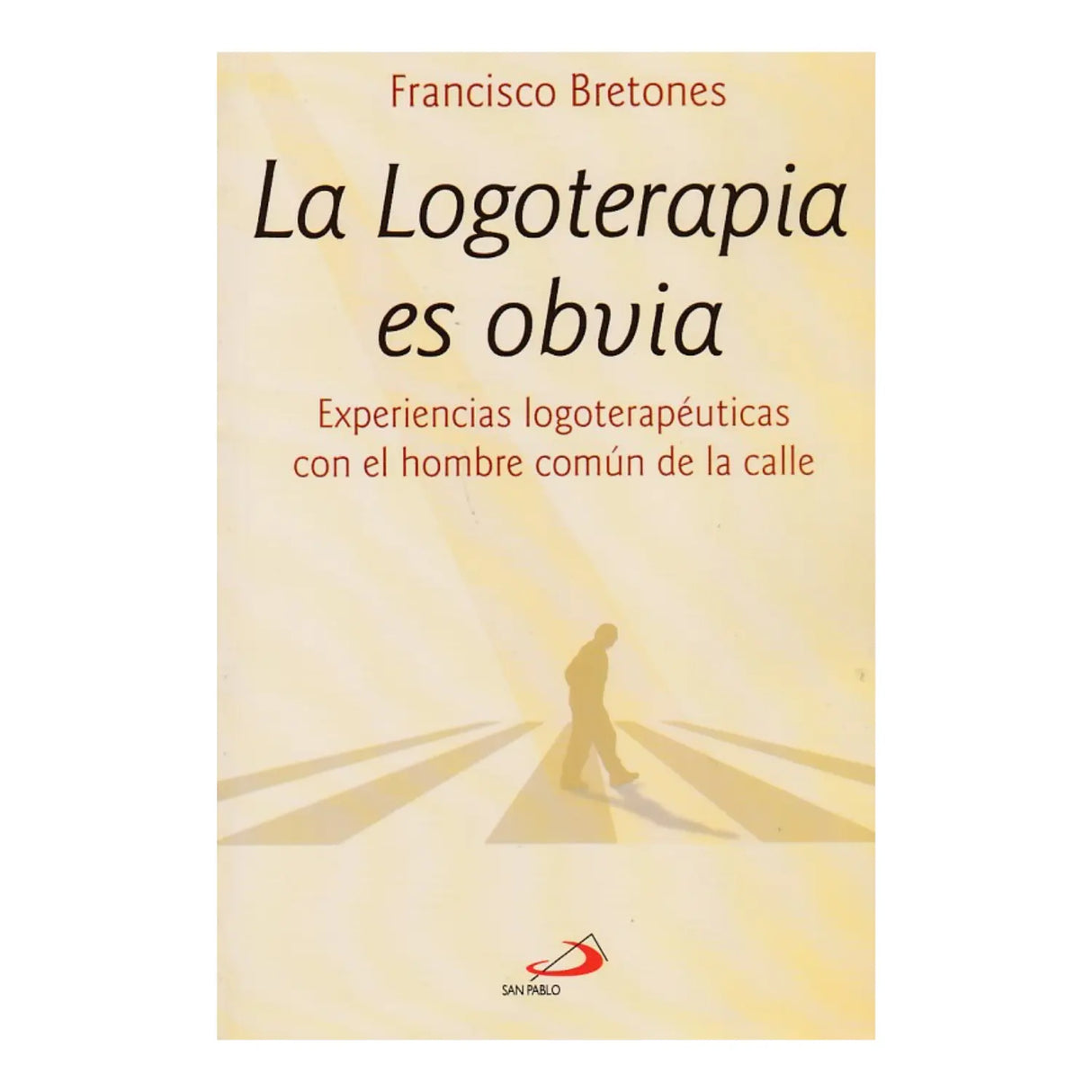 LOGOTHERAPY IS OBVIOUS