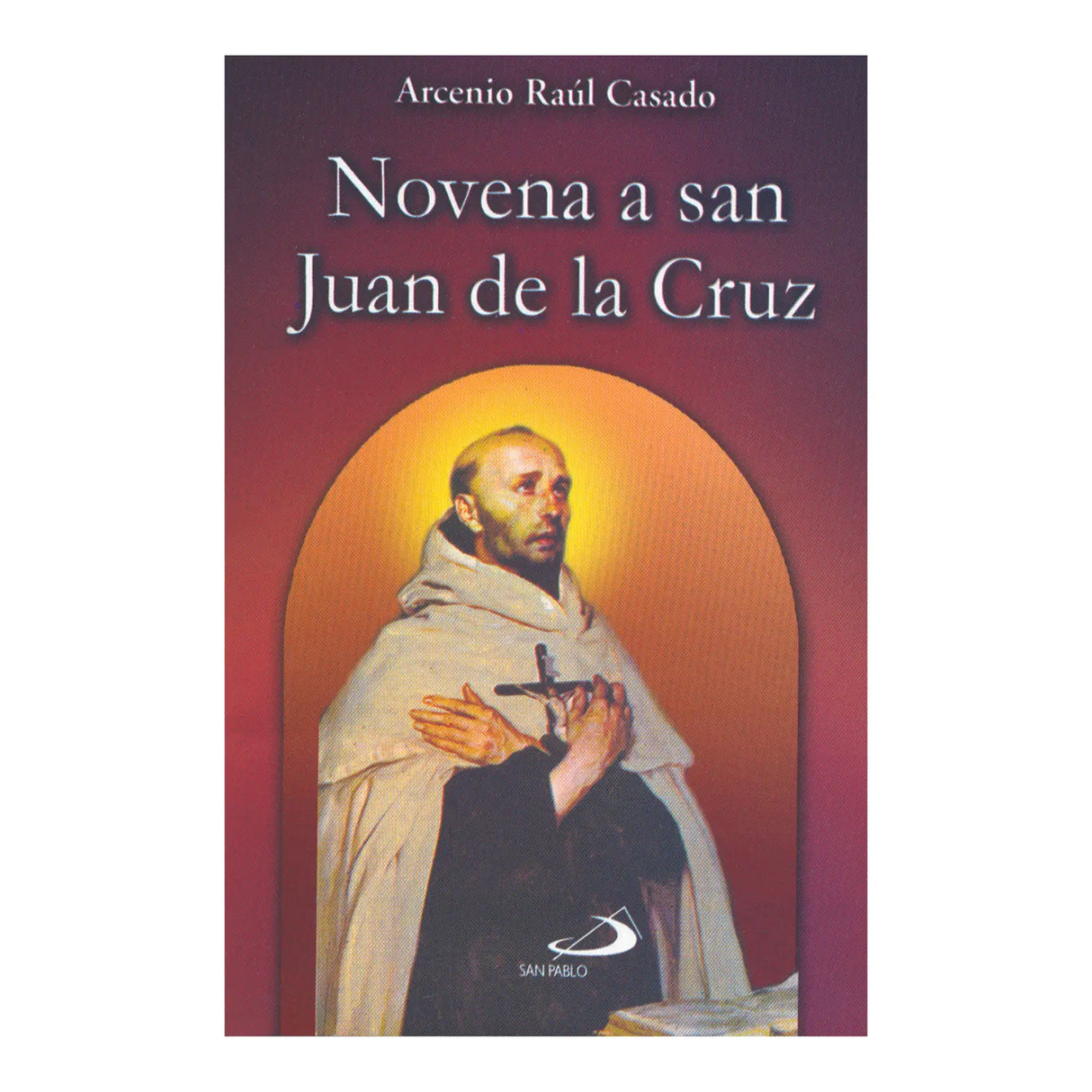 NOVENA TO SAINT JOHN OF THE CROSS