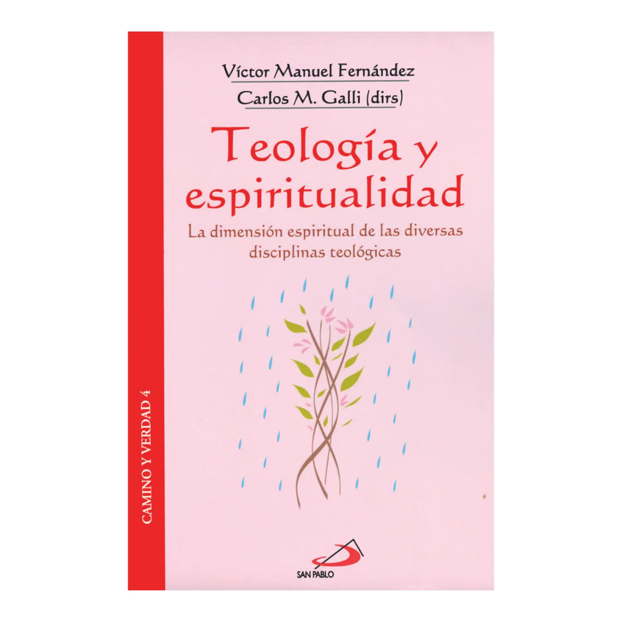 THEOLOGY AND SPIRITUALITY
