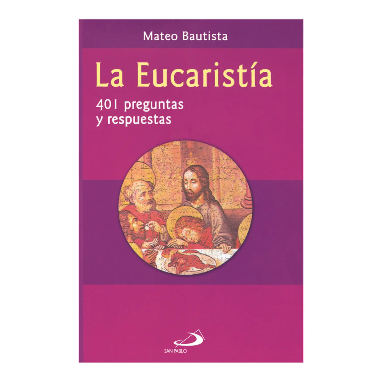 THE EUCHARIST