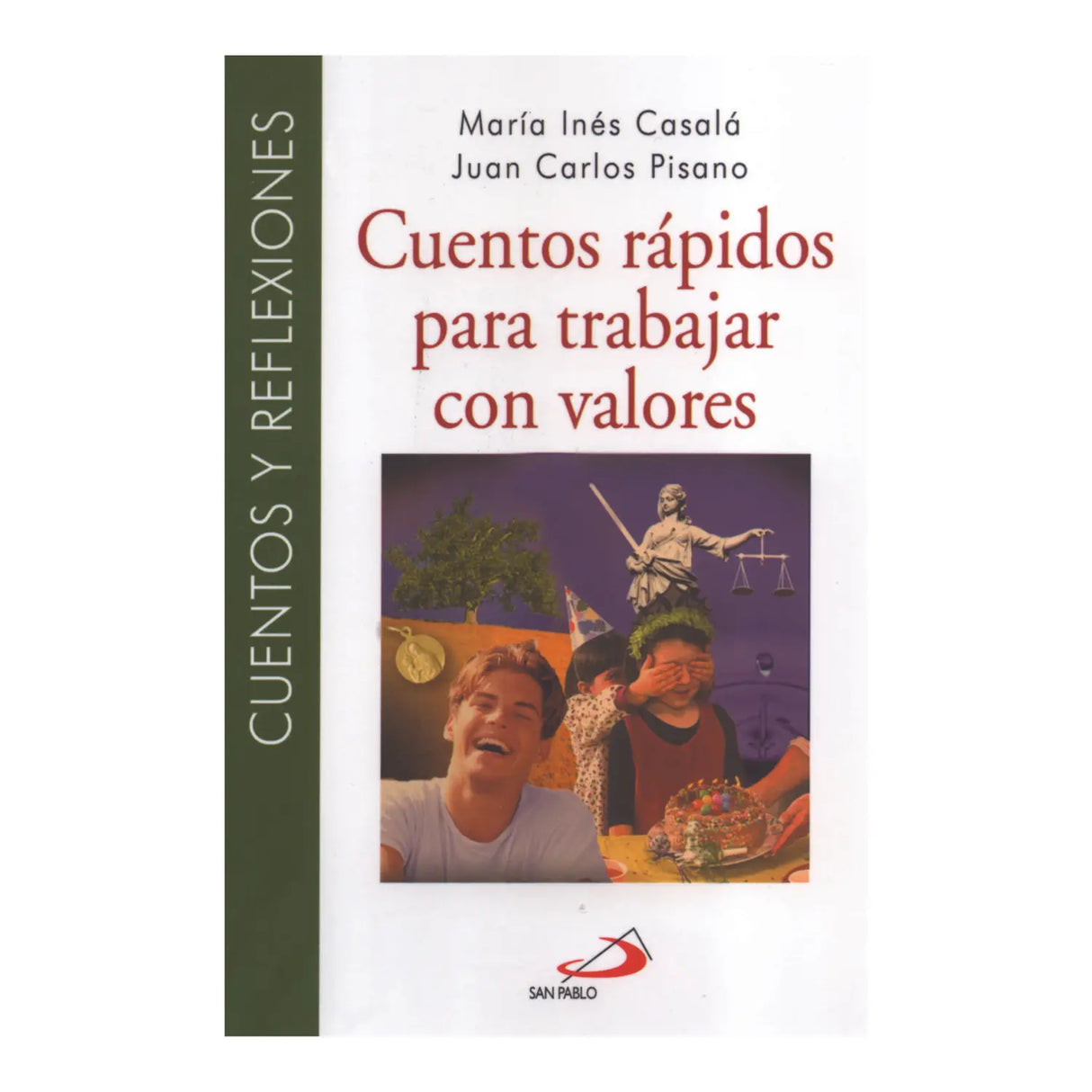 CUENTOS RÁPIDOS PARA TRABAJAR CON VALORES I