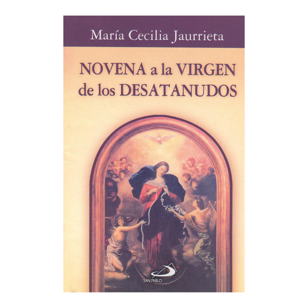 NOVENA TO THE VIRGIN OF THE UNTIERS