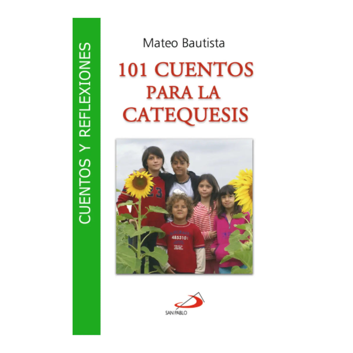 101 Stories for Catechesis