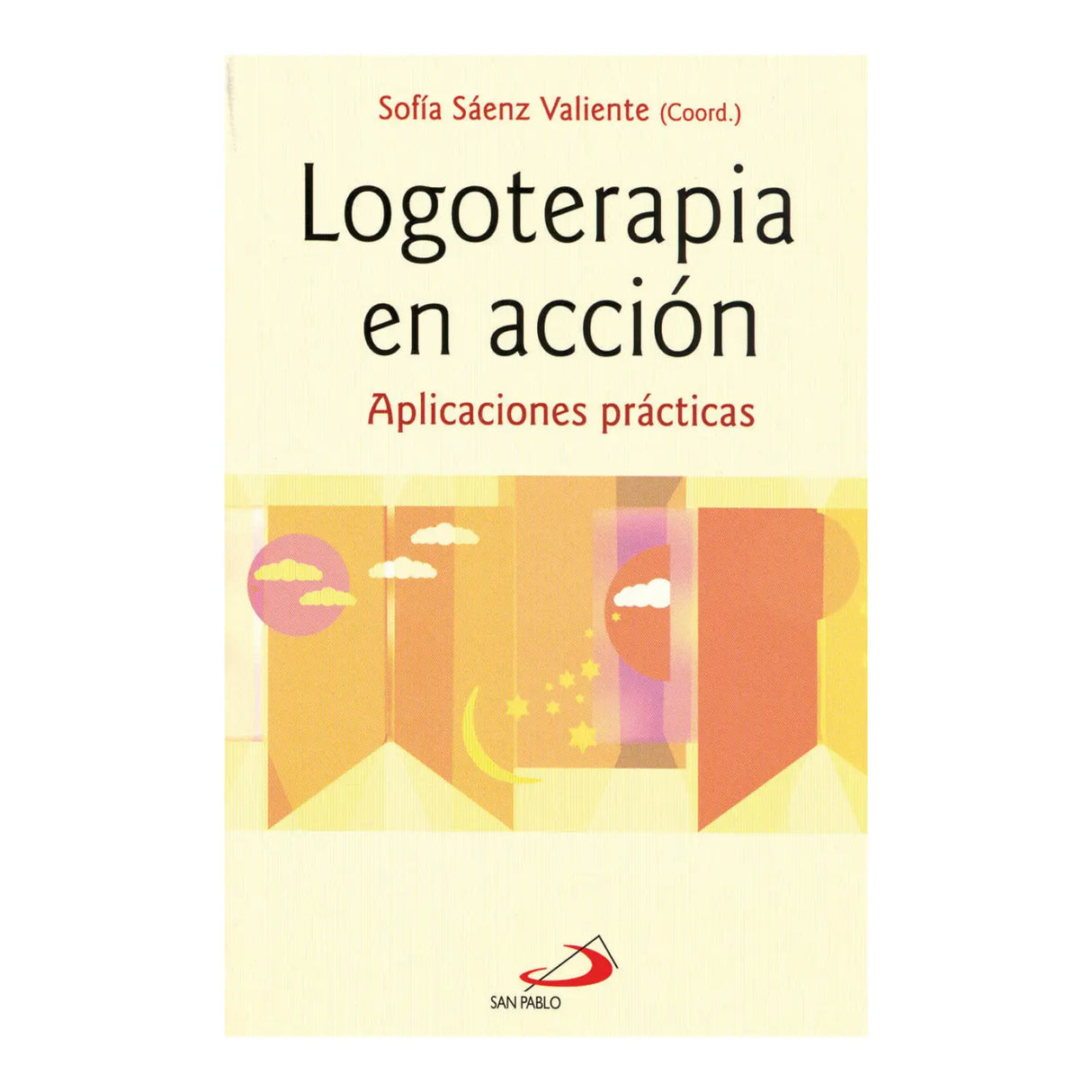 LOGOTHERAPY IN ACTION
