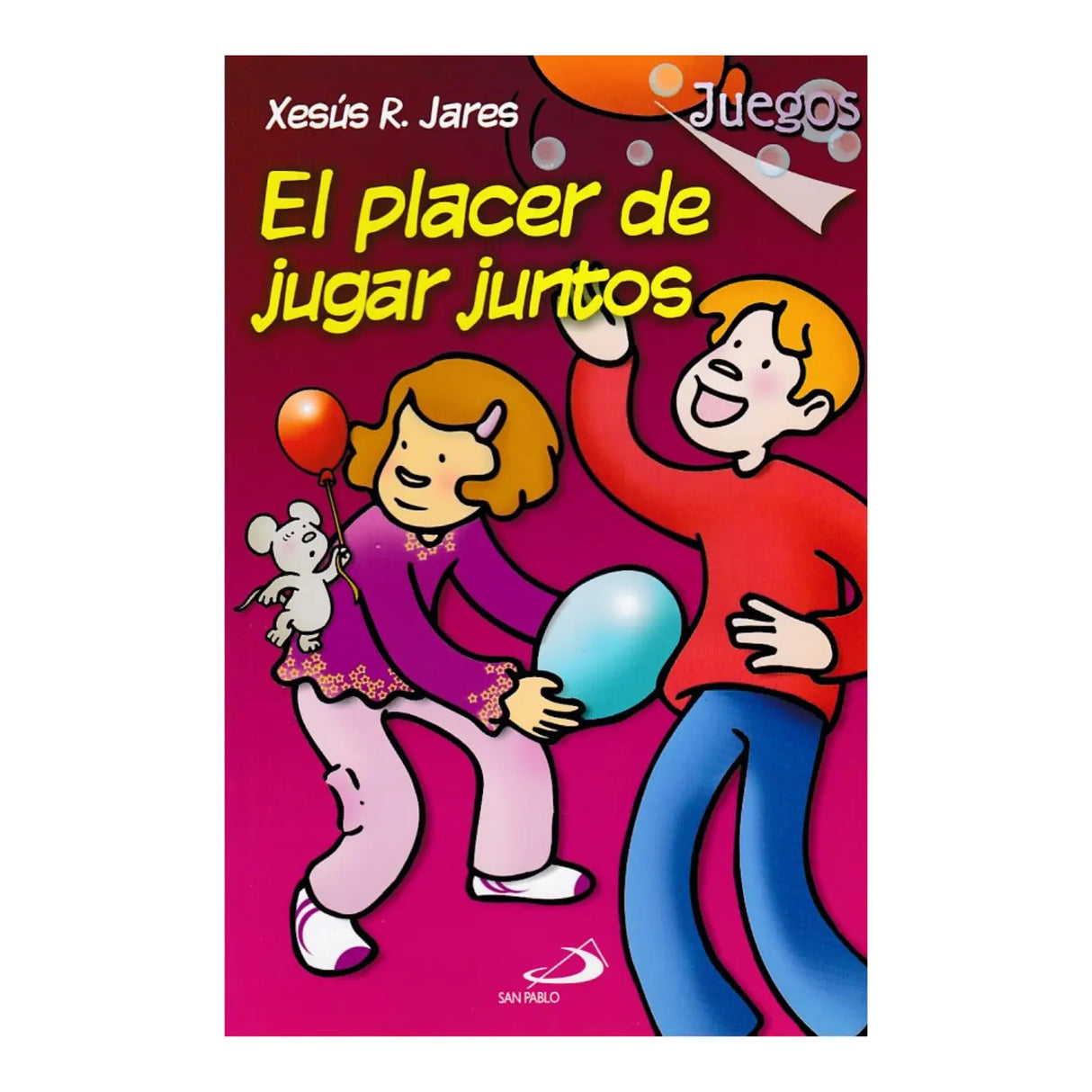 EL PLACER DE JUGAR JUNTOS