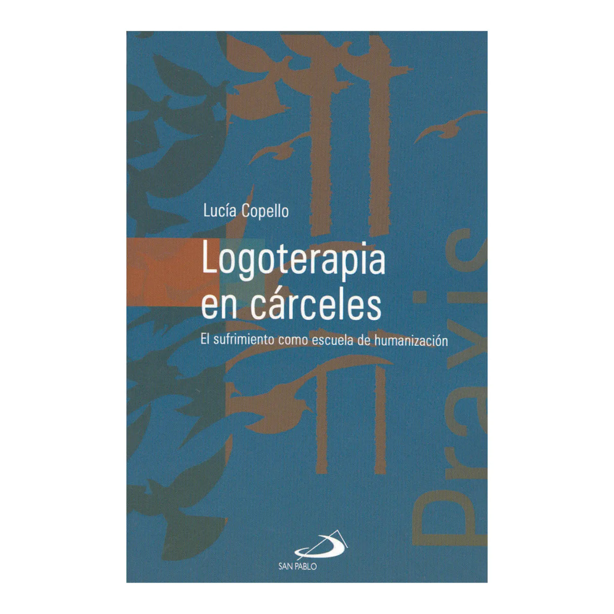 LOGOTHERAPY IN PRISONS
