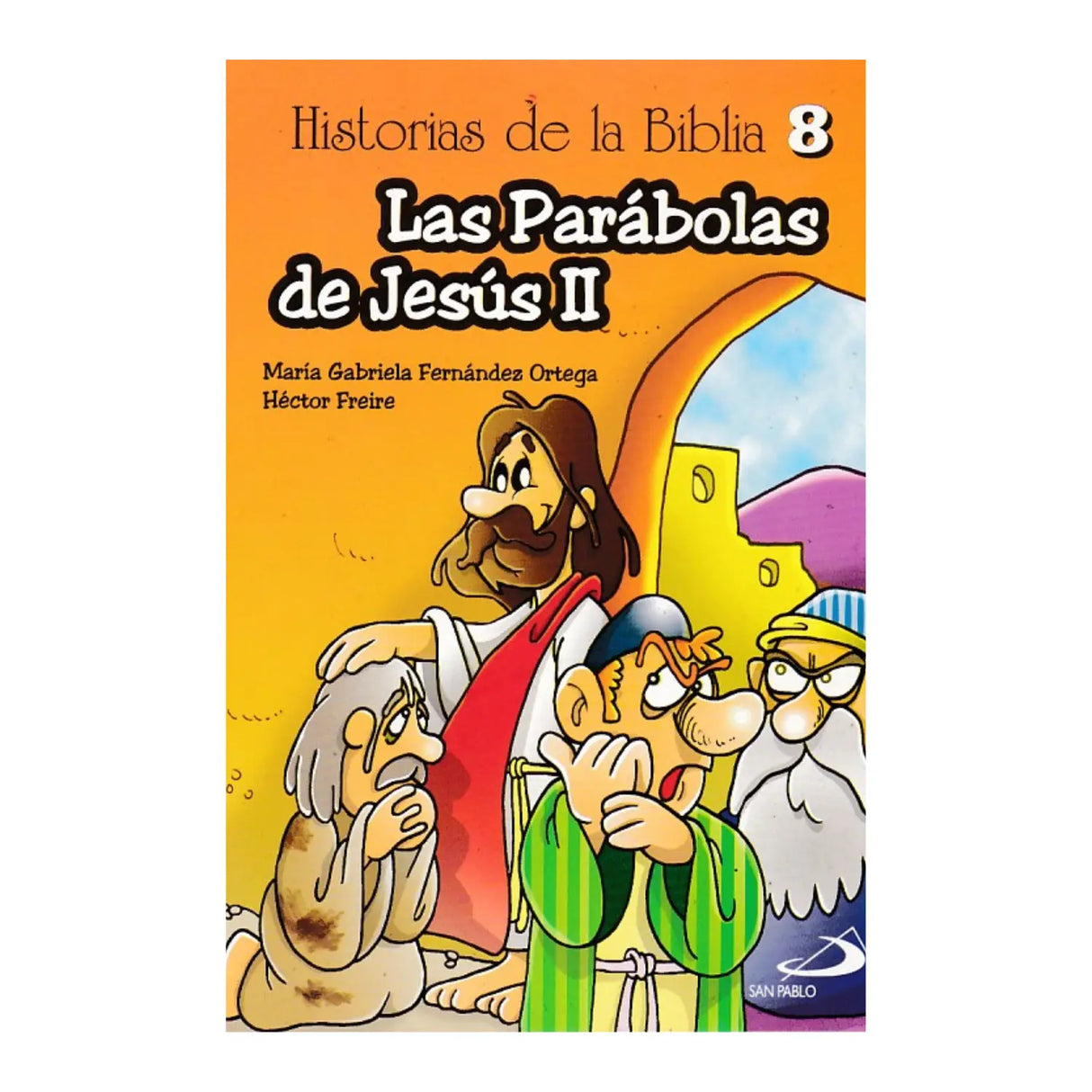Bible Stories 8 - The Parables of Jesus II