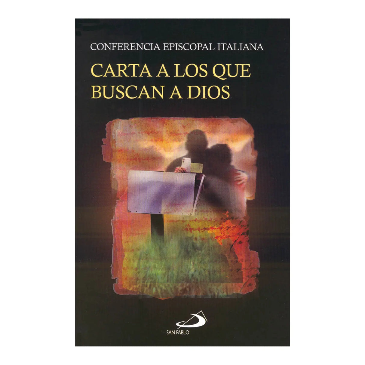 CARTA A LOS QUE BUSCAN A DIOS