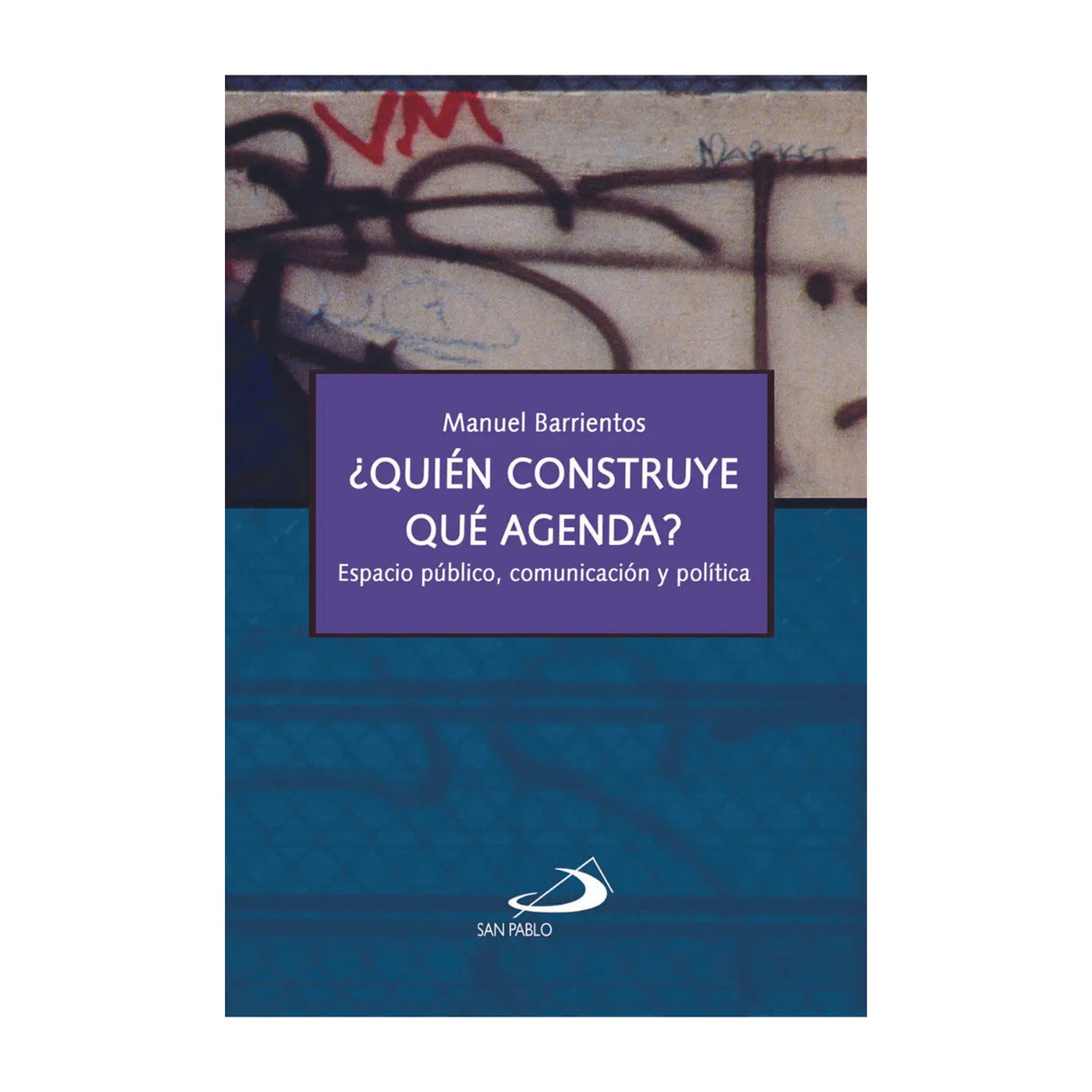 WHO BUILDS WHAT AGENDA?