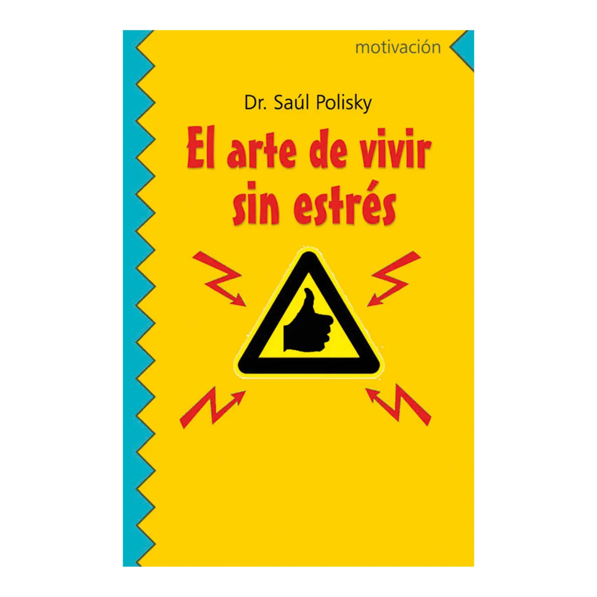 THE ART OF LIVING WITHOUT STRESS