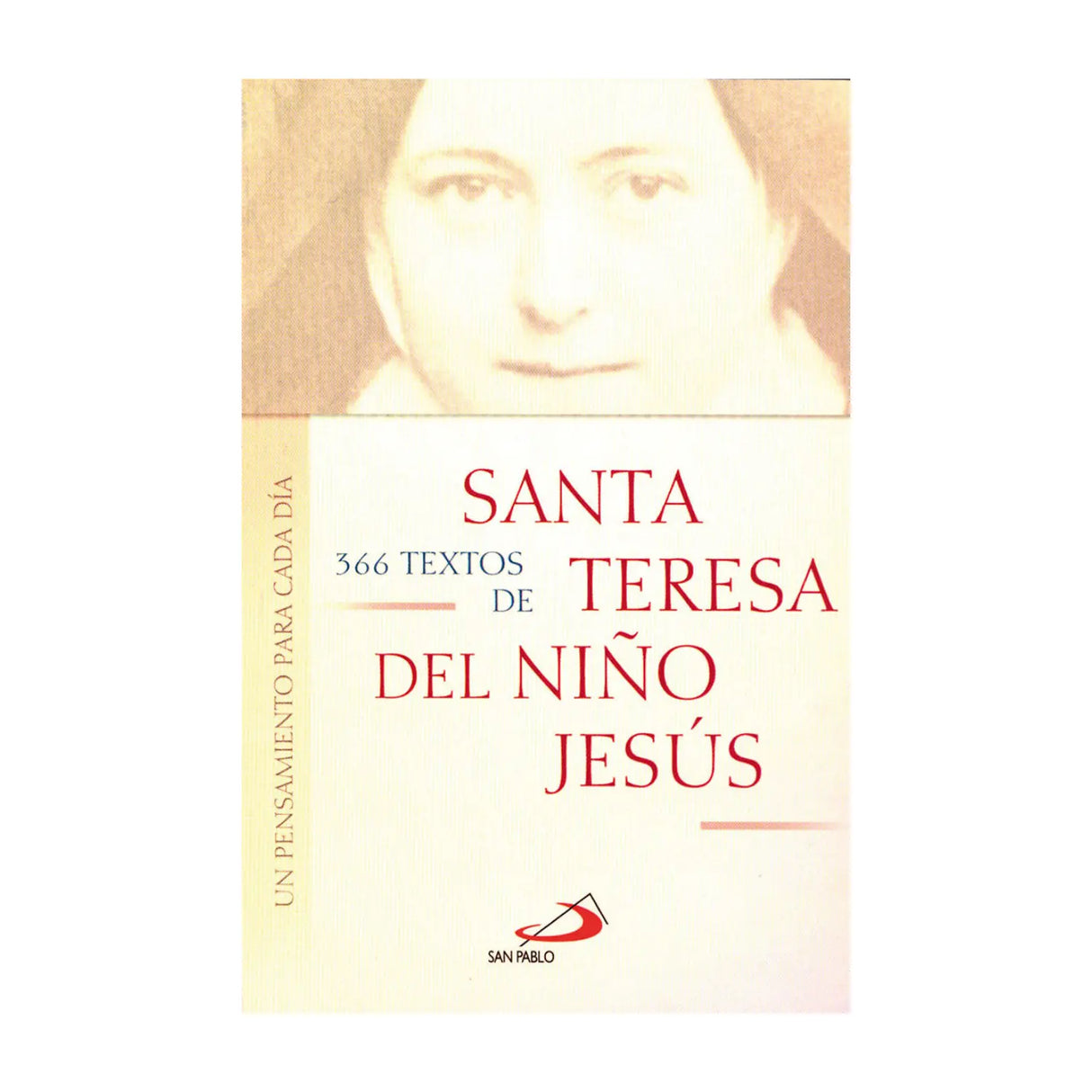 366 Texts by Saint Teresa of the Child Jesus