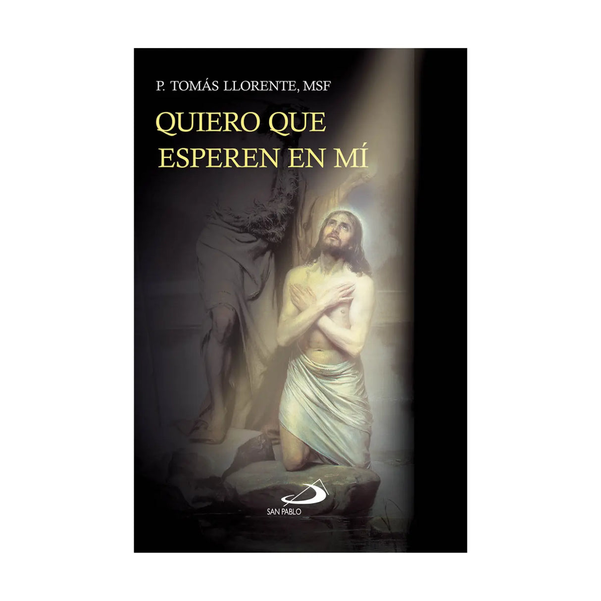 QUIERO QUE ESPEREN EN MÍ