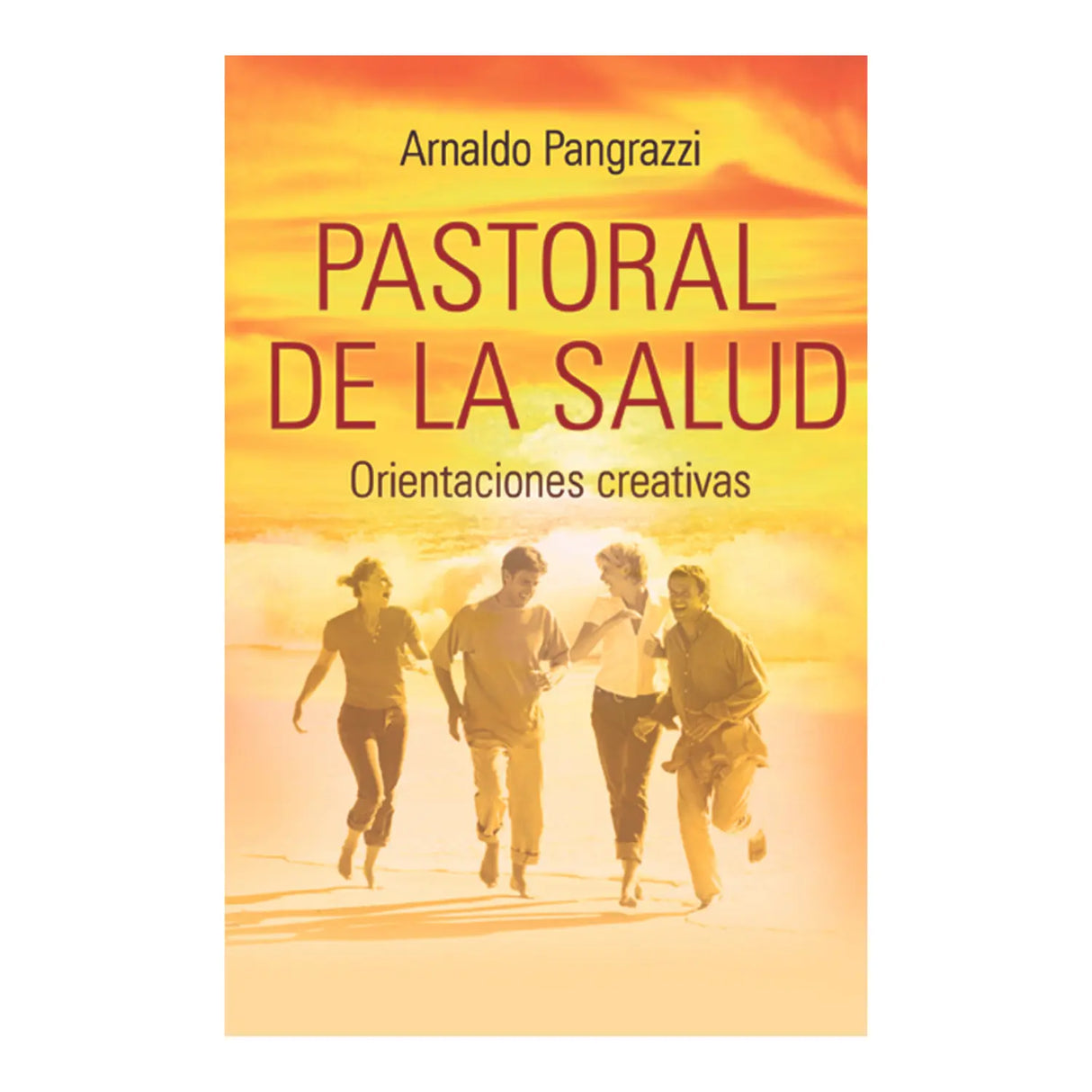 PASTORAL DE LA SALUD