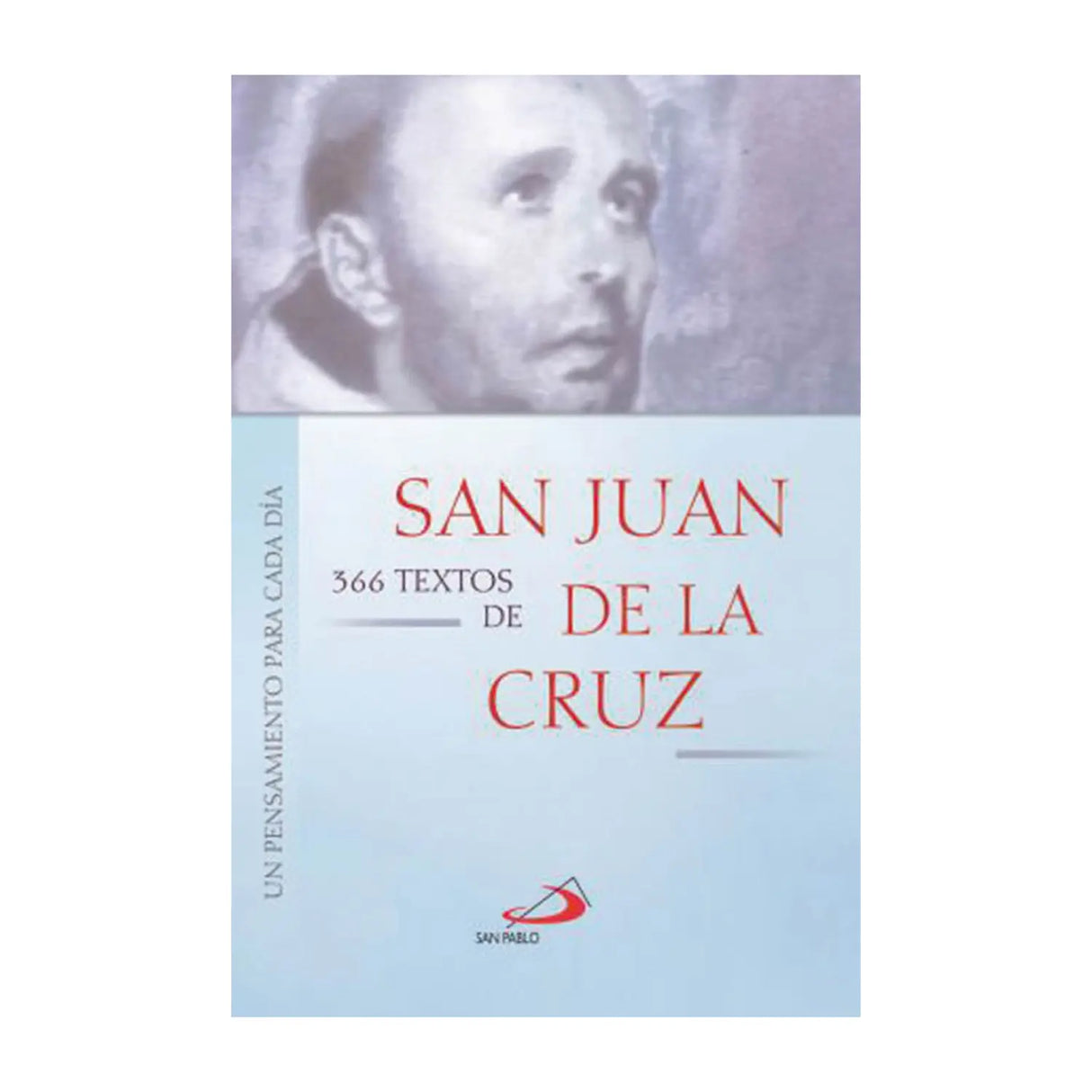 366 Texts of Saint John of the Cross