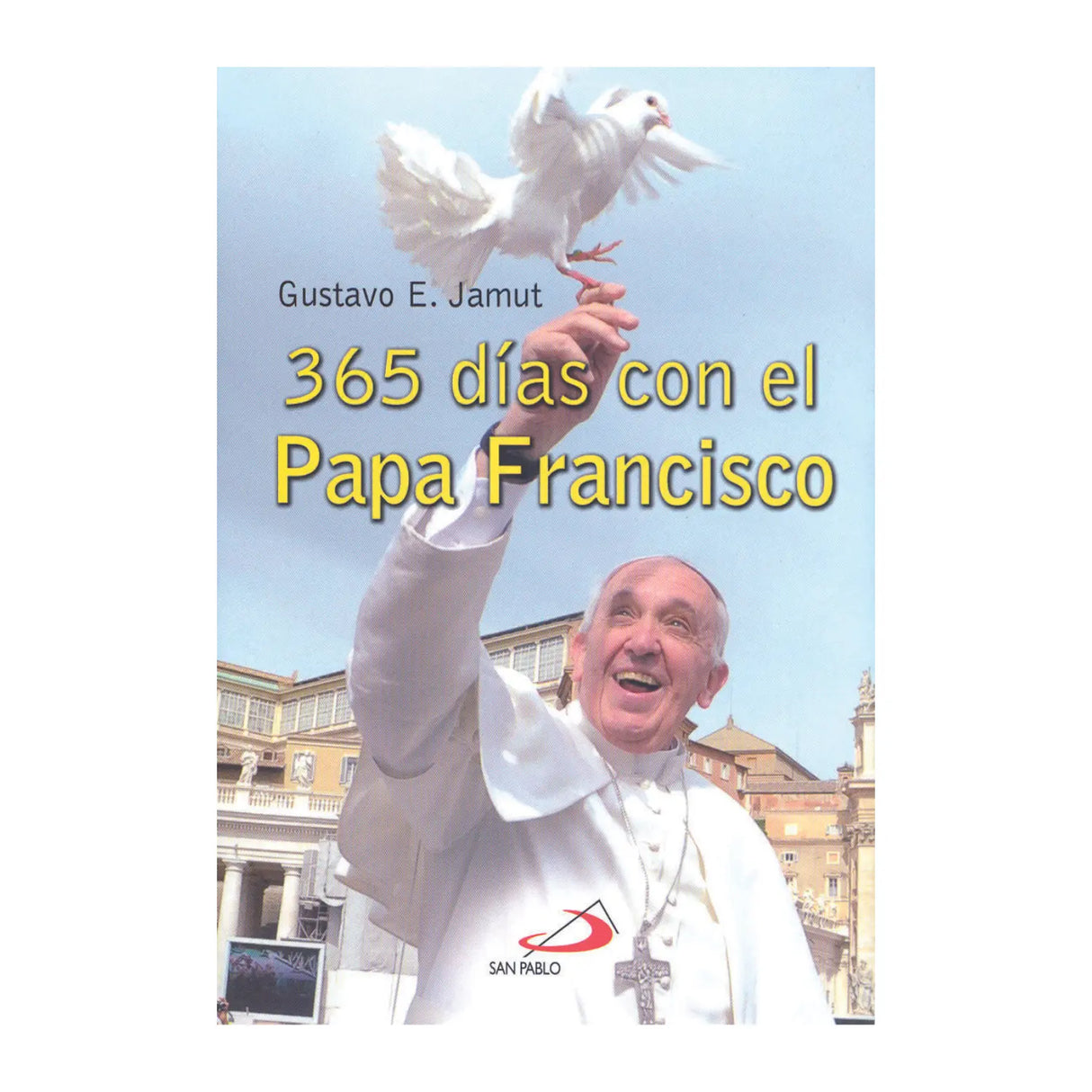 365 Days with Pope Francis