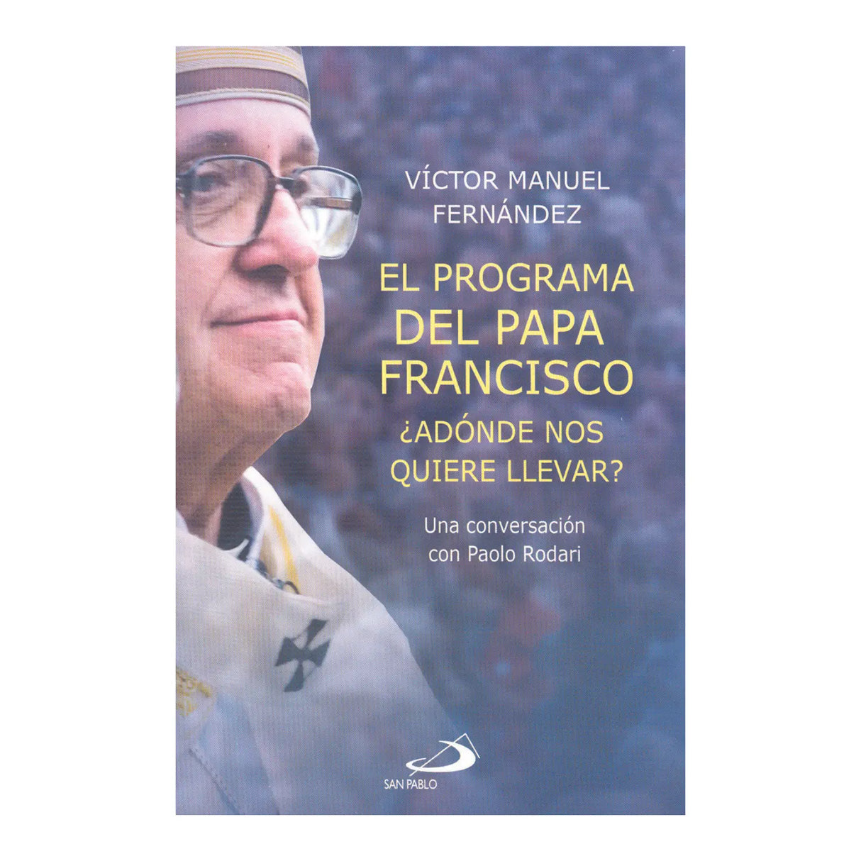 Pope Francis' program