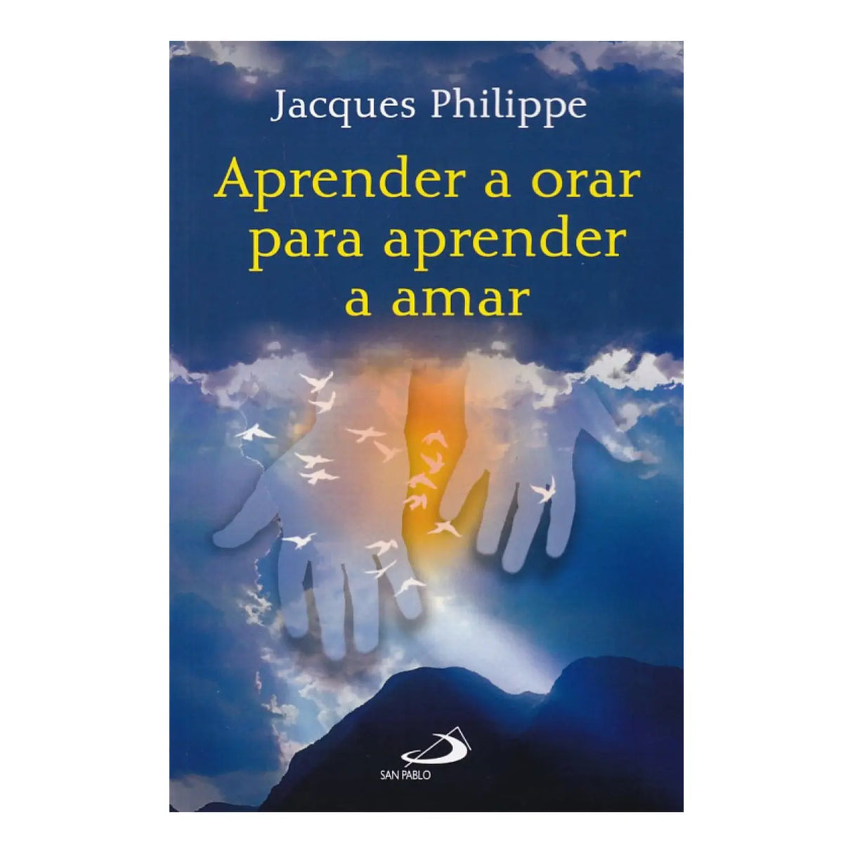 APRENDER A ORAR PARA APRENDER A AMAR