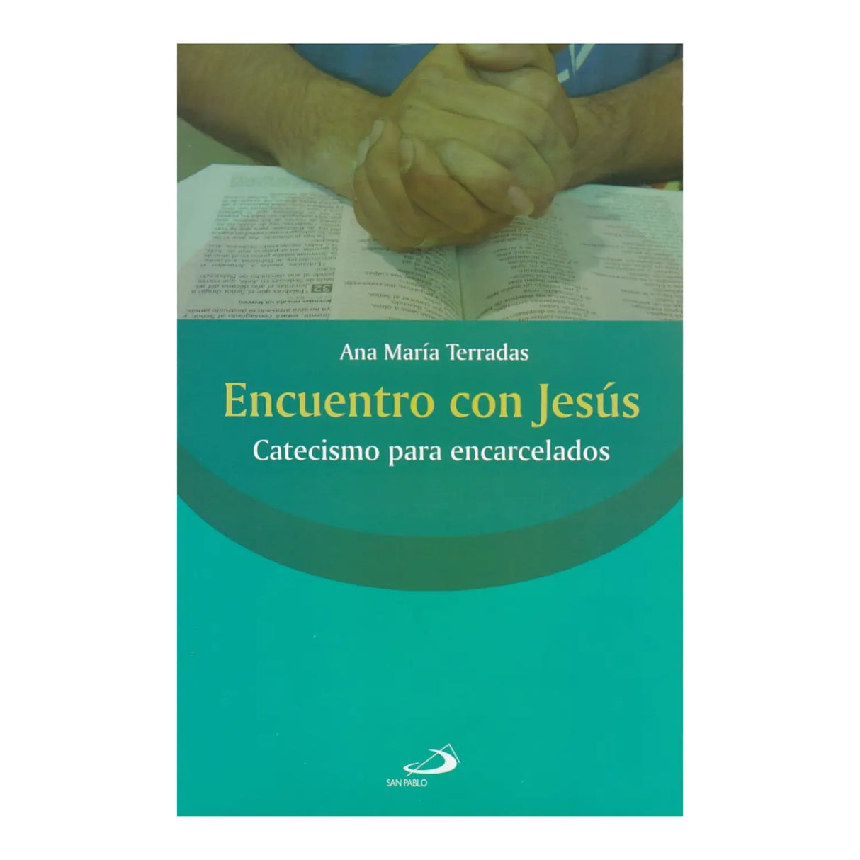 ENCOUNTER WITH JESUS / Catechism for prisoners