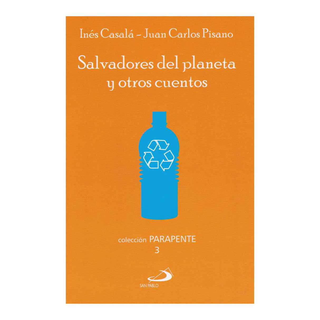 SAVIORS OF THE PLANET AND OTHER STORIES