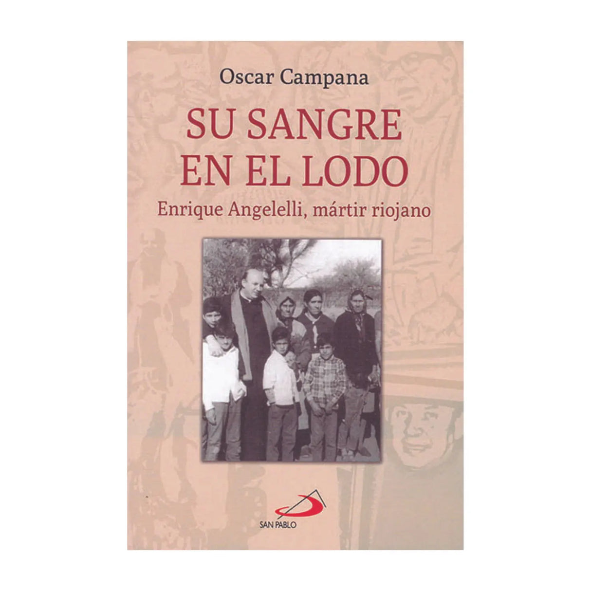 SU SANGRE EN EL LODO