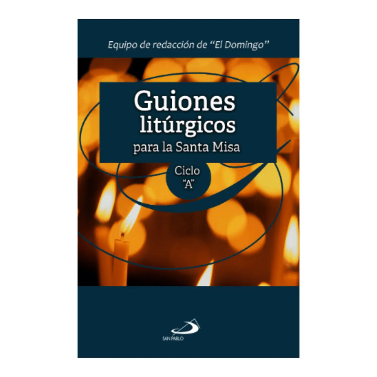 Liturgical scripts for the Holy Mass, cycle A