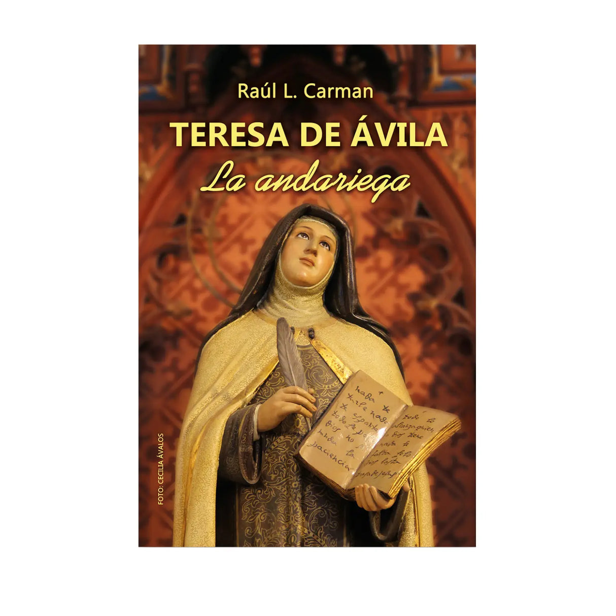 TERESA DE AVILA - LA ANDARIEGA