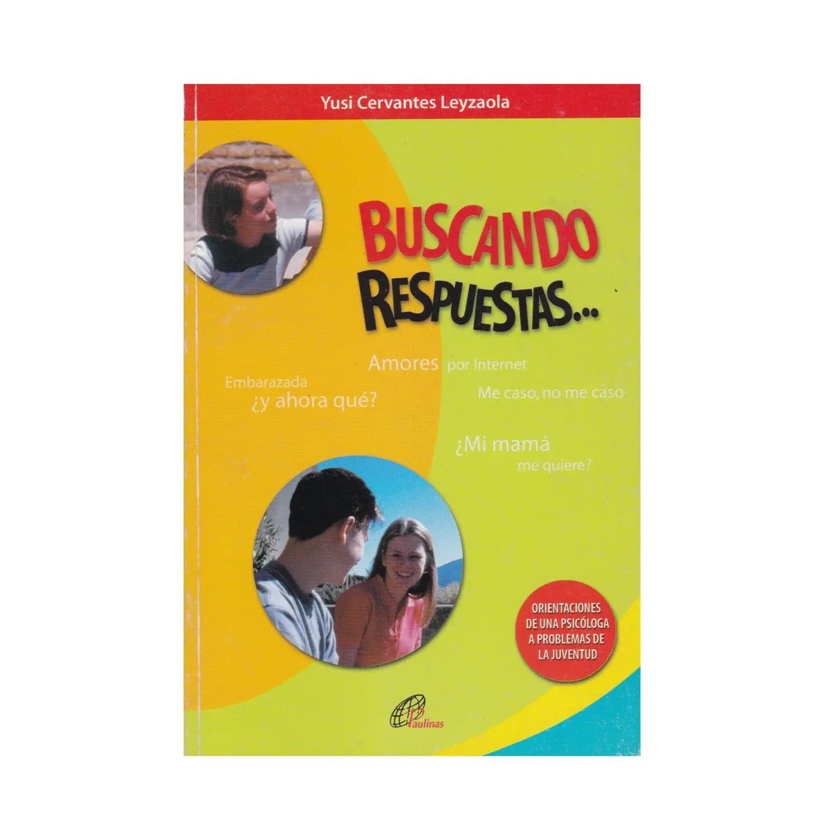 Buscando Respuestas - Yusi Cervantes Leyzaola