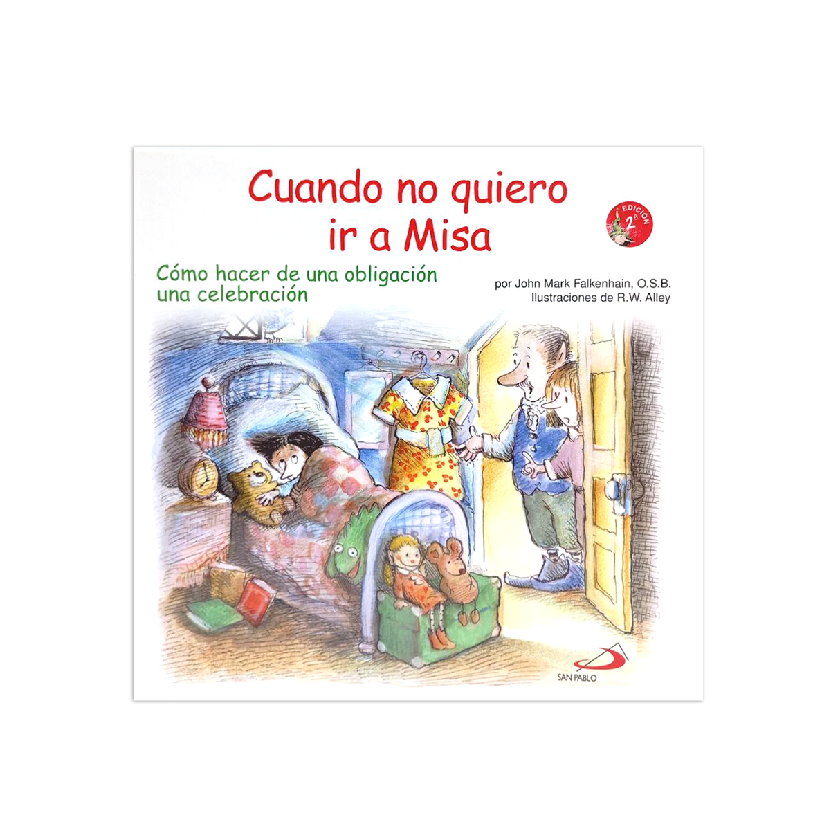 When I don't want to go to Mass