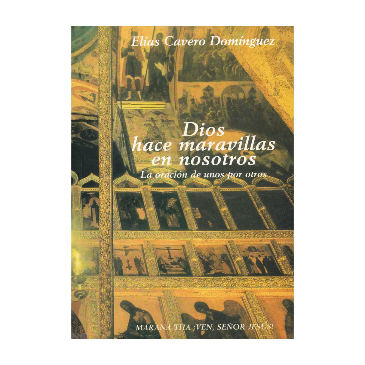 Dios hace maravillas en nosotros