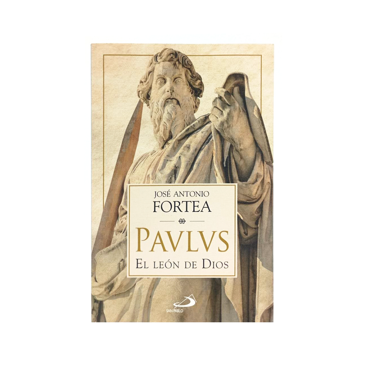 Paulus El León de Dios - José A.Fortea - San Pablo Internacional - Importado