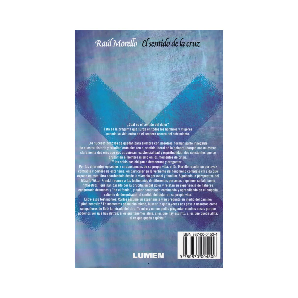 El sentido de la cruz - Raúl Morello