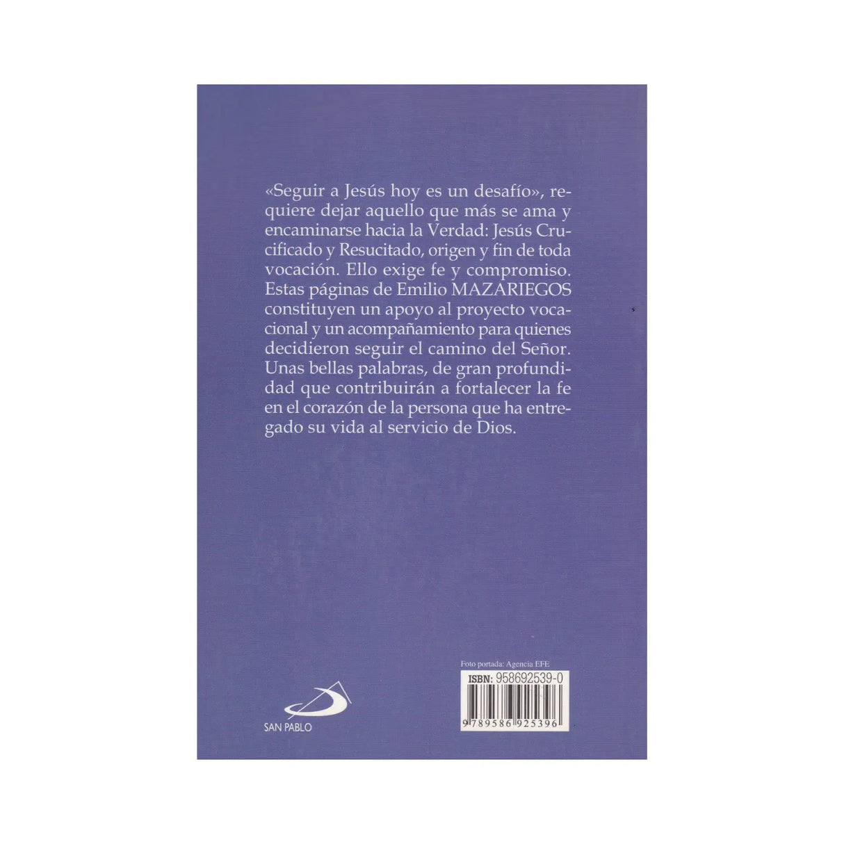 En el camino de Jesús - Emilio L. Mazariegos - San Pablo Internacional
