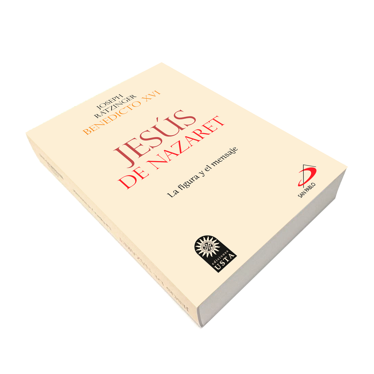 Jesús de Nazaret - Joseph Ratzinger Benedicto XVI - SP internacional - Importado