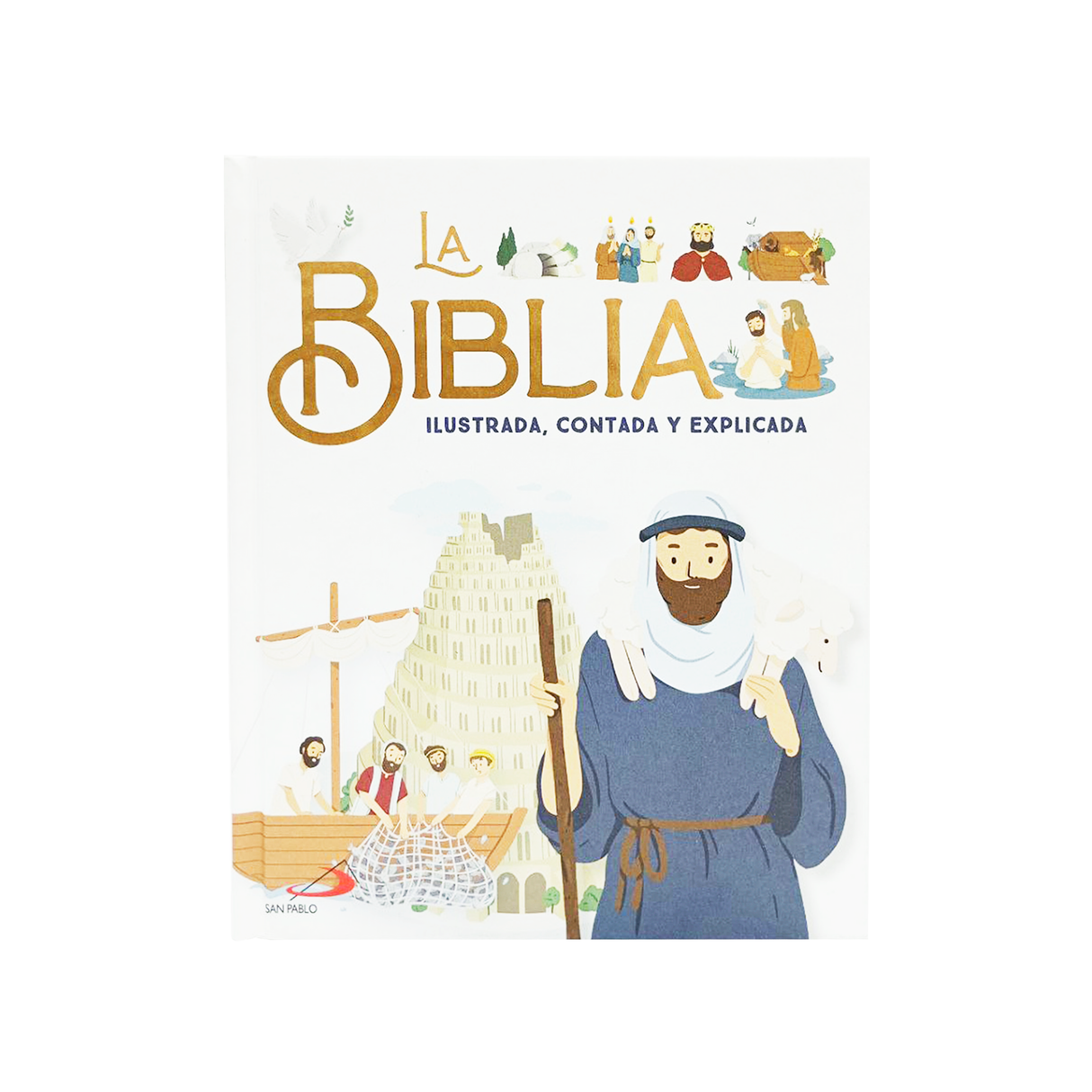 The Illustrated Bible Told and Explained
