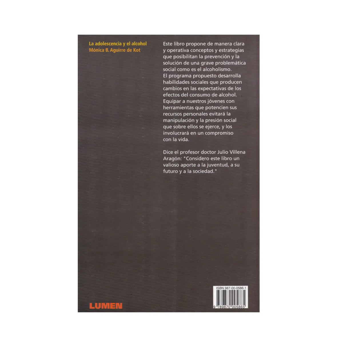 La Adolescencia y el alcohol - Monica B. Aguirre de Kot