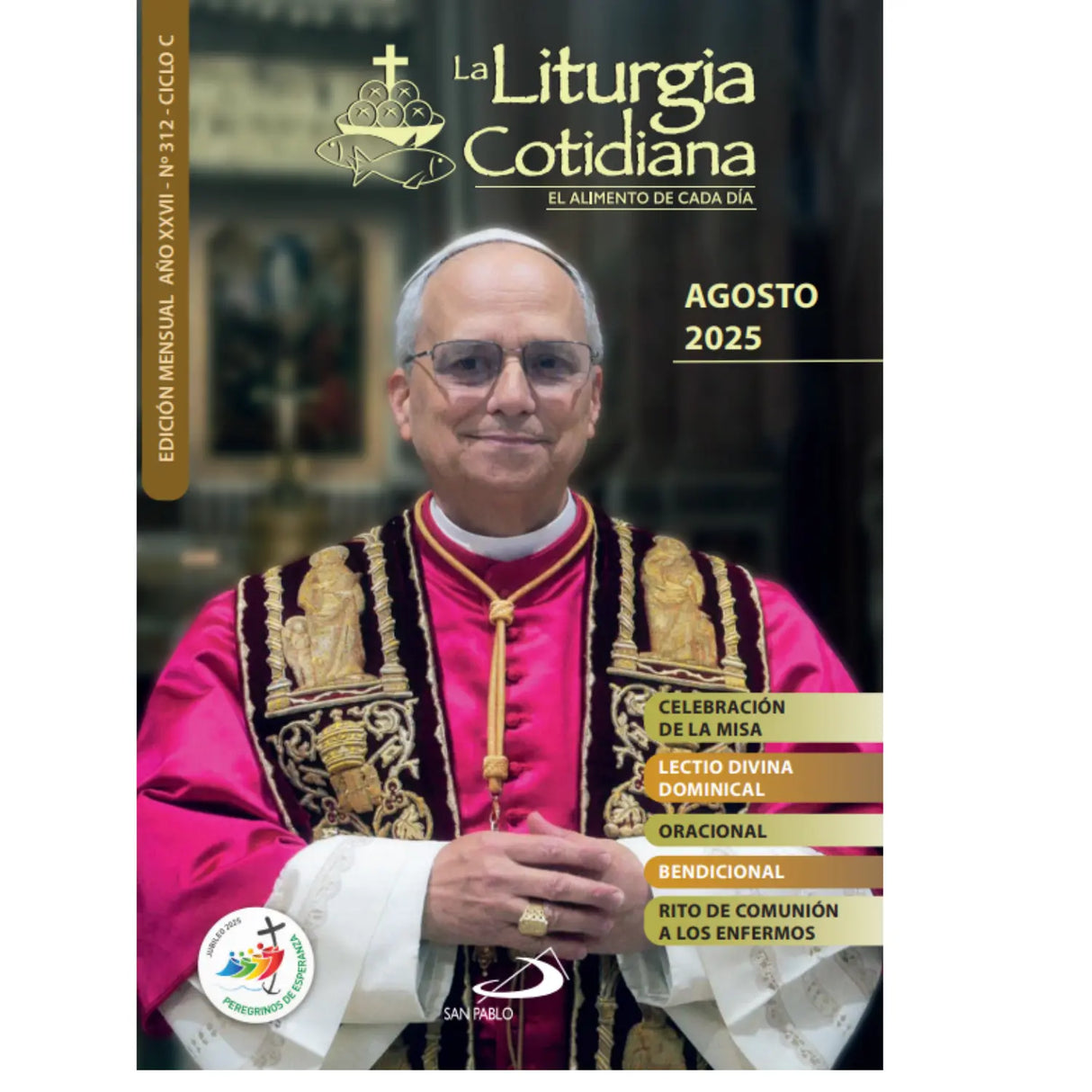 La Liturgia Cotidiana de Agosto 2025