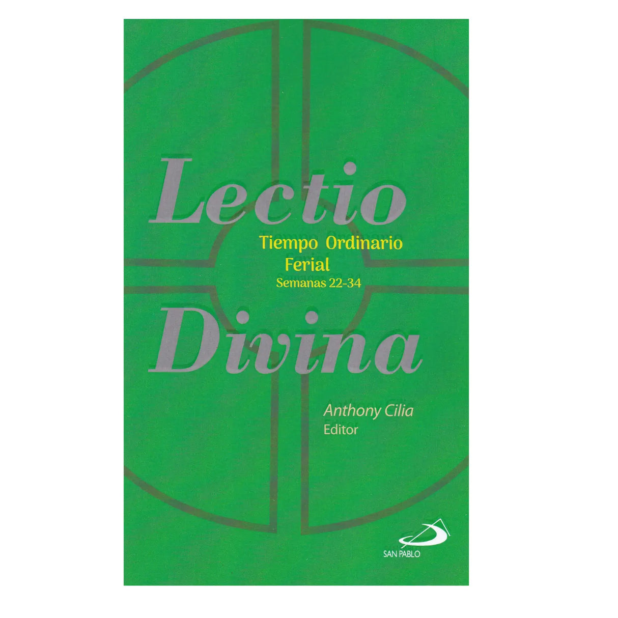 Lectio Divina Ordinary Time weekdays weeks 22-34