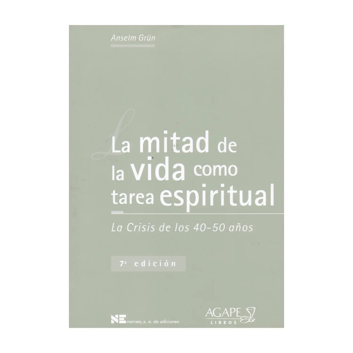 La mitad de vida como tarea espiritual