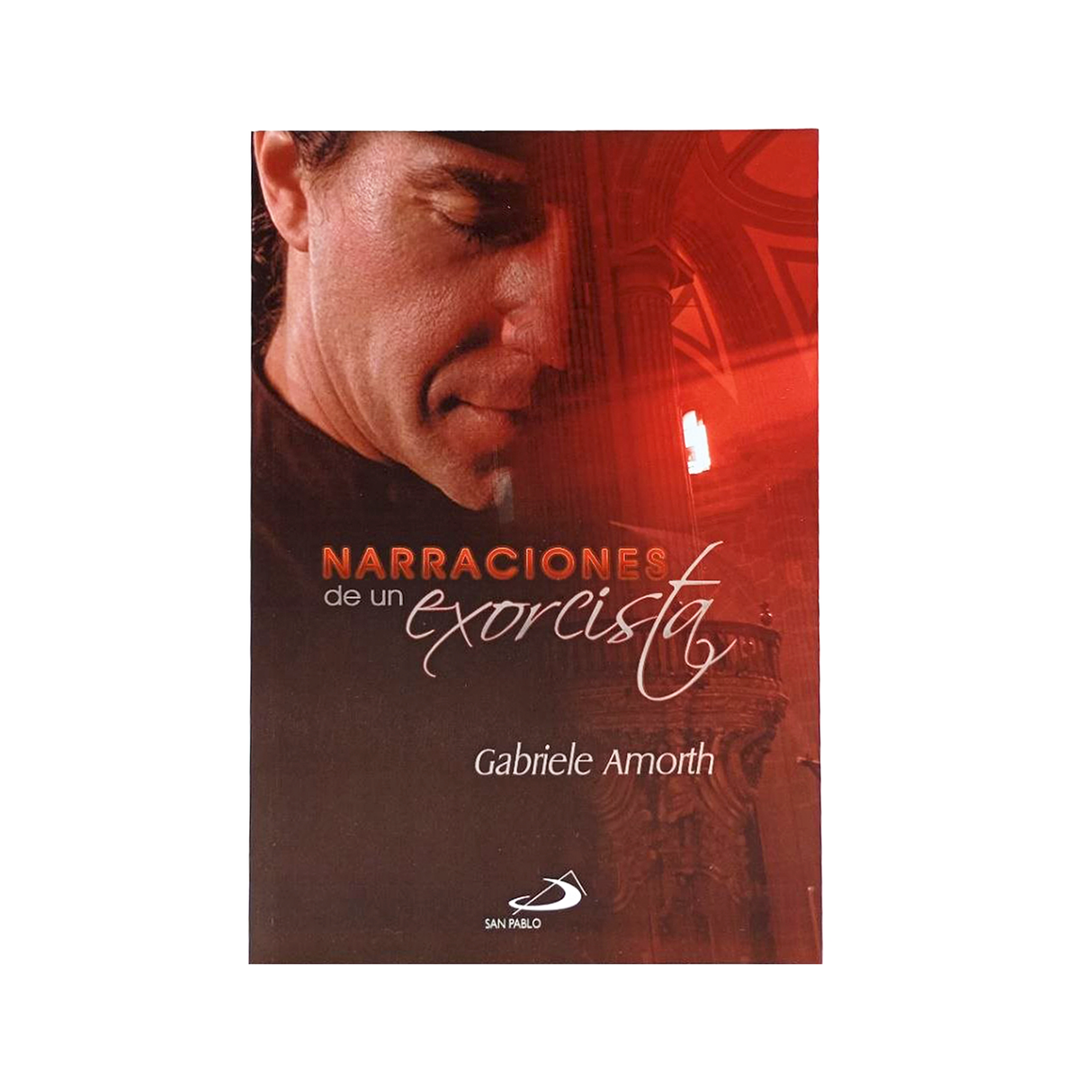 Narraciones de un Exorcista - Gabriele Amorth - San Pablo Internacional - Importado