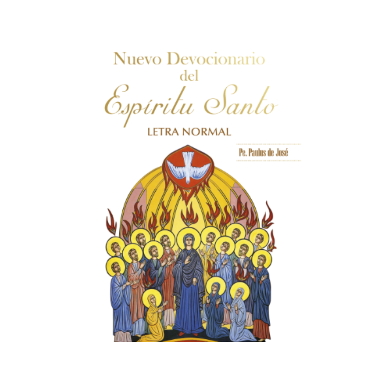 Nuevo Devocionario del Espíritu Santo Letra Normal
