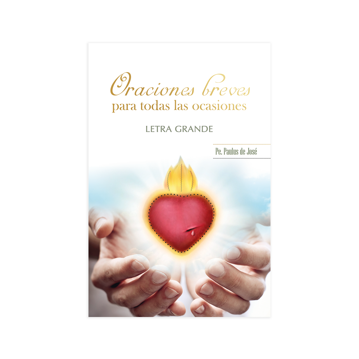 Short Prayers for All Occasions - Large Print